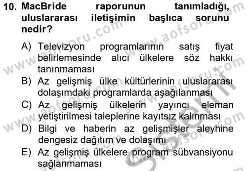 Radyo ve Televizyon Yayıncılığı Dersi 2012 - 2013 Yılı (Final) Dönem Sonu Sınav Soruları 10. Soru