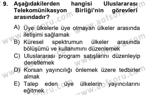 Radyo ve Televizyon Yayıncılığı Dersi 2012 - 2013 Yılı (Final) Dönem Sonu Sınav Soruları 9. Soru