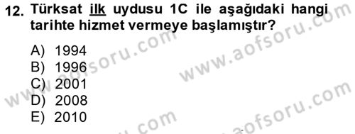 Radyo ve Televizyon Yayıncılığı Dersi 2013 - 2014 Yılı (Final) Dönem Sonu Sınav Soruları 12. Soru