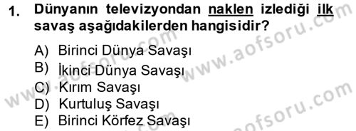 Radyo ve Televizyon Yayıncılığı Dersi 2014 - 2015 Yılı (Final) Dönem Sonu Sınav Soruları 1. Soru