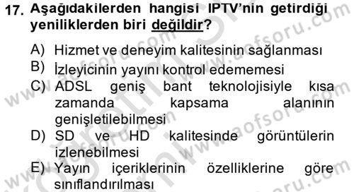 Radyo ve Televizyon Yayıncılığı Dersi 2014 - 2015 Yılı Tek Ders Sınav Soruları 17. Soru