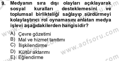Radyo ve Televizyon Yayıncılığı Dersi 2014 - 2015 Yılı Tek Ders Sınav Soruları 9. Soru