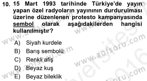 Radyo ve Televizyon Yayıncılığı Dersi 2015 - 2016 Yılı (Vize) Ara Sınav Soruları 10. Soru