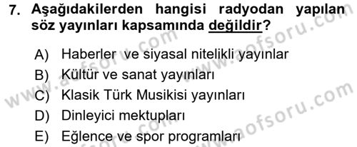 Radyo ve Televizyon Yayıncılığı Dersi 2015 - 2016 Yılı (Vize) Ara Sınav Soruları 7. Soru