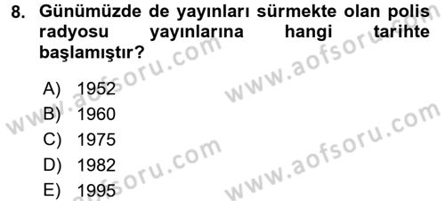 Radyo ve Televizyon Yayıncılığı Dersi 2015 - 2016 Yılı (Vize) Ara Sınav Soruları 8. Soru