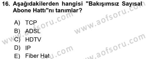Radyo ve Televizyon Yayıncılığı Dersi 2015 - 2016 Yılı (Final) Dönem Sonu Sınav Soruları 16. Soru