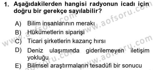 Radyo ve Televizyon Yayıncılığı Dersi 2016 - 2017 Yılı (Final) Dönem Sonu Sınav Soruları 1. Soru