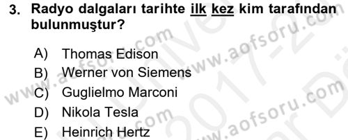 Radyo ve Televizyon Yayıncılığı Dersi 2017 - 2018 Yılı (Vize) Ara Sınav Soruları 3. Soru