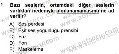 Radyo ve Televizyon Tekniği Dersi Ara Sınavı Deneme Sınav Soruları 1. Soru