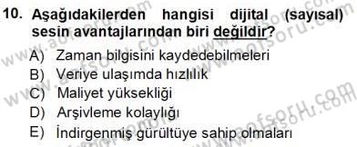 Radyo ve Televizyon Tekniği Dersi Ara Sınavı Deneme Sınav Soruları 10. Soru