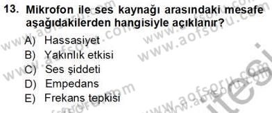 Radyo ve Televizyon Tekniği Dersi Ara Sınavı Deneme Sınav Soruları 13. Soru