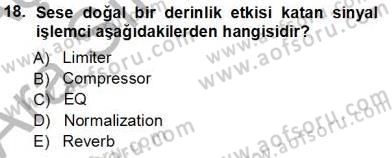 Radyo ve Televizyon Tekniği Dersi Ara Sınavı Deneme Sınav Soruları 18. Soru