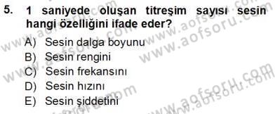 Radyo ve Televizyon Tekniği Dersi Ara Sınavı Deneme Sınav Soruları 5. Soru