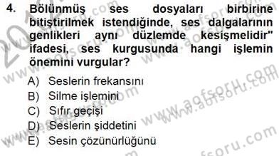 Radyo ve Televizyon Tekniği Dersi 2012 - 2013 Yılı (Final) Dönem Sonu Sınav Soruları 4. Soru