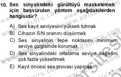 Radyo ve Televizyon Tekniği Dersi Ara Sınavı Deneme Sınav Soruları 10. Soru