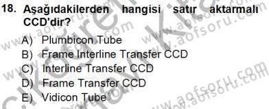Radyo ve Televizyon Tekniği Dersi 2013 - 2014 Yılı Tek Ders Sınav Soruları 18. Soru