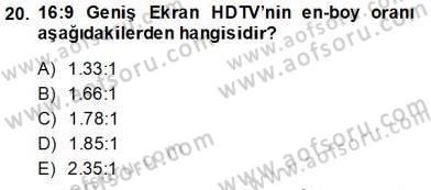 Radyo ve Televizyon Tekniği Dersi 2013 - 2014 Yılı Tek Ders Sınav Soruları 20. Soru