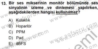 Radyo ve Televizyon Tekniği Dersi Ara Sınavı Deneme Sınav Soruları 13. Soru