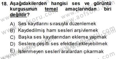 Radyo ve Televizyon Tekniği Dersi 2014 - 2015 Yılı (Vize) Ara Sınav Soruları 18. Soru