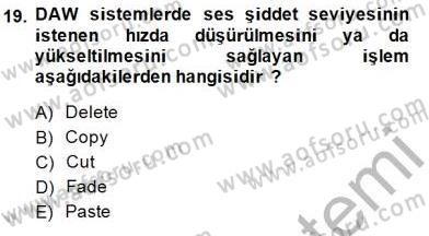 Radyo ve Televizyon Tekniği Dersi 2014 - 2015 Yılı (Vize) Ara Sınav Soruları 19. Soru