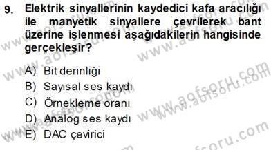 Radyo ve Televizyon Tekniği Dersi Ara Sınavı Deneme Sınav Soruları 9. Soru