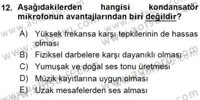Radyo ve Televizyon Tekniği Dersi Ara Sınavı Deneme Sınav Soruları 12. Soru