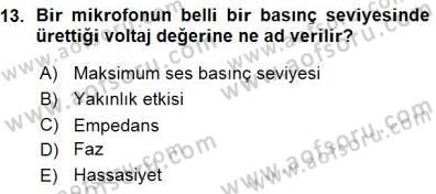 Radyo ve Televizyon Tekniği Dersi Ara Sınavı Deneme Sınav Soruları 13. Soru