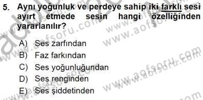 Radyo ve Televizyon Tekniği Dersi Ara Sınavı Deneme Sınav Soruları 5. Soru