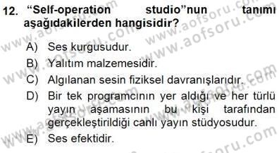 Radyo ve Televizyon Tekniği Dersi 2015 - 2016 Yılı (Final) Dönem Sonu Sınav Soruları 12. Soru
