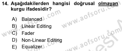 Radyo ve Televizyon Tekniği Dersi 2021 - 2022 Yılı (Vize) Ara Sınav Soruları 14. Soru