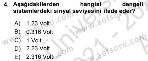 Radyo ve Televizyon Tekniği Dersi 2021 - 2022 Yılı (Vize) Ara Sınav Soruları 4. Soru