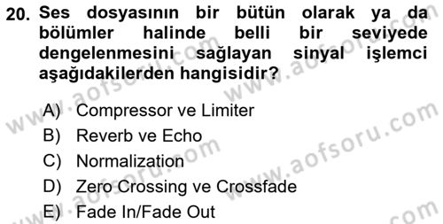 Radyo ve Televizyon Tekniği Dersi 2022 - 2023 Yılı (Vize) Ara Sınav Soruları 20. Soru