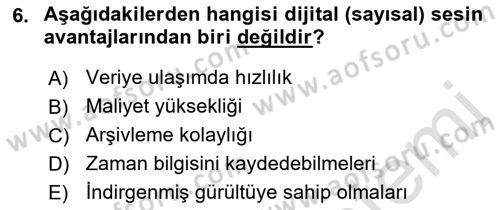 Radyo ve Televizyon Tekniği Dersi 2022 - 2023 Yılı (Vize) Ara Sınav Soruları 6. Soru