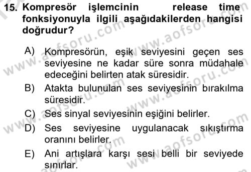 Radyo ve Televizyon Tekniği Dersi 2023 - 2024 Yılı (Vize) Ara Sınav Soruları 15. Soru