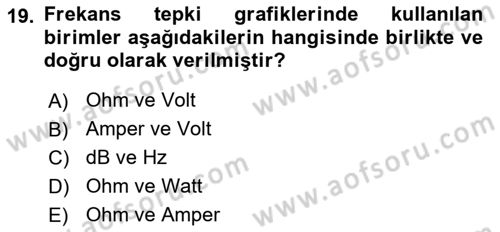 Radyo ve Televizyon Tekniği Dersi 2023 - 2024 Yılı (Vize) Ara Sınav Soruları 19. Soru