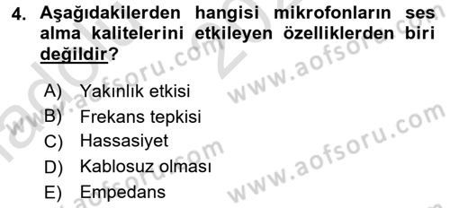 Radyo ve Televizyon Tekniği Dersi 2023 - 2024 Yılı (Vize) Ara Sınav Soruları 4. Soru