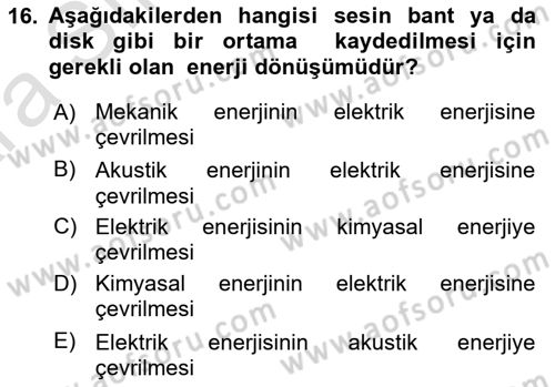 Radyo ve Televizyon Tekniği Dersi 2024 - 2025 Yılı (Vize) Ara Sınav Soruları 16. Soru