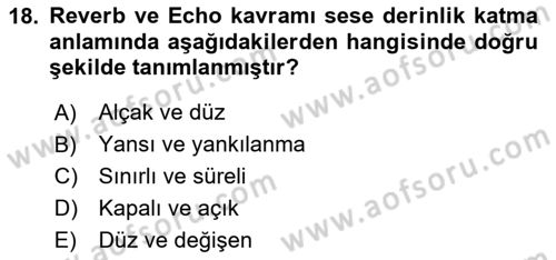 Radyo ve Televizyon Tekniği Dersi 2024 - 2025 Yılı (Vize) Ara Sınav Soruları 18. Soru