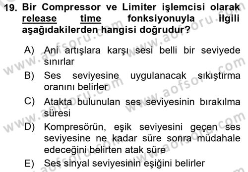 Radyo ve Televizyon Tekniği Dersi 2024 - 2025 Yılı (Vize) Ara Sınav Soruları 19. Soru