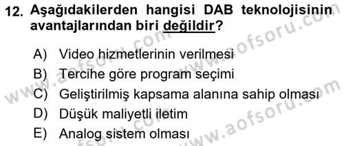 Radyo ve Televizyon Tekniği Dersi 2024 - 2025 Yılı Yaz Okulu Sınav Soruları 12. Soru
