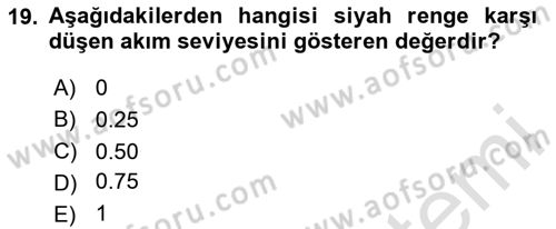 Radyo ve Televizyon Tekniği Dersi 2024 - 2025 Yılı Yaz Okulu Sınav Soruları 19. Soru