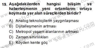 Radyo ve Televizyon Haberciliği Dersi 2013 - 2014 Yılı (Final) Dönem Sonu Sınav Soruları 19. Soru