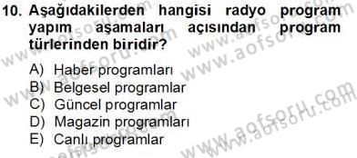 Radyo ve Televizyon Haberciliği Dersi 2013 - 2014 Yılı Tek Ders Sınav Soruları 10. Soru