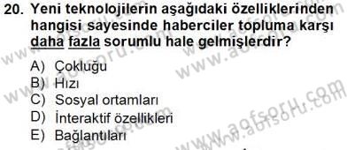 Radyo ve Televizyon Haberciliği Dersi 2013 - 2014 Yılı Tek Ders Sınav Soruları 20. Soru