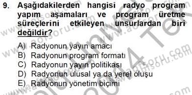 Radyo ve Televizyon Haberciliği Dersi 2013 - 2014 Yılı Tek Ders Sınav Soruları 9. Soru