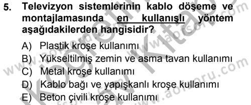 Radyo ve Televizyonda Ölçü Bakım Dersi 2012 - 2013 Yılı (Vize) Ara Sınavı 5. Soru