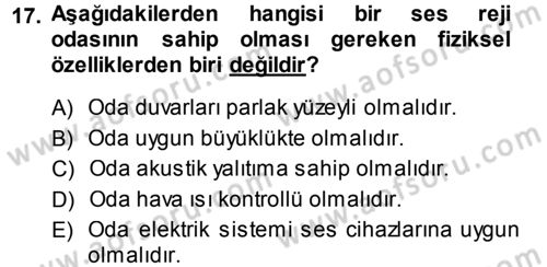 Radyo ve Televizyonda Ölçü Bakım Dersi 2013 - 2014 Yılı (Final) Dönem Sonu Sınav Soruları 17. Soru