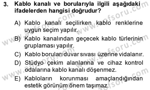Radyo ve Televizyonda Ölçü Bakım Dersi 2013 - 2014 Yılı (Final) Dönem Sonu Sınav Soruları 3. Soru