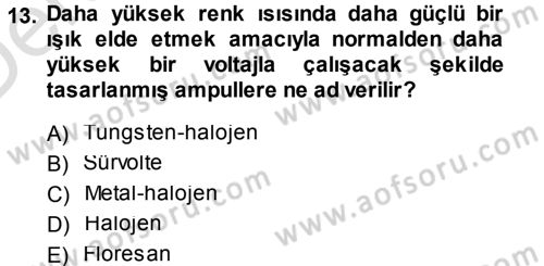 Radyo ve Televizyonda Ölçü Bakım Dersi 2013 - 2014 Yılı Tek Ders Sınav Soruları 13. Soru
