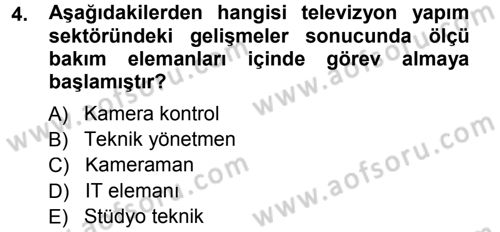 Radyo ve Televizyonda Ölçü Bakım Dersi 2013 - 2014 Yılı Tek Ders Sınav Soruları 4. Soru